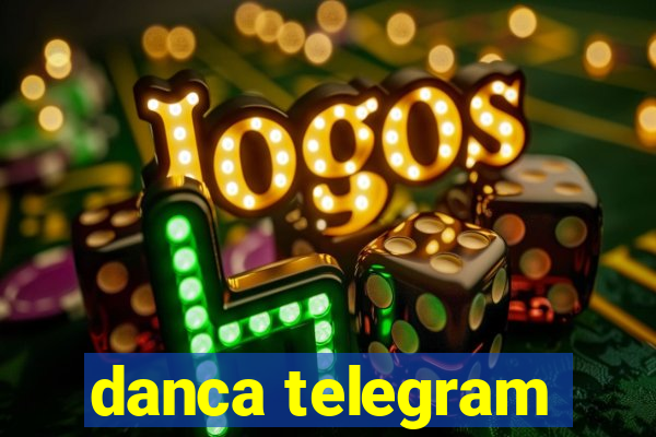 danca telegram